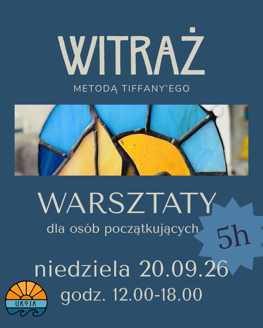 Warsztat witrażu 5h - 20.09.2026 godz. 12.00