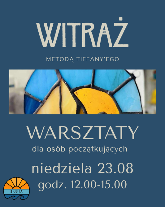 Warsztat witrażu 3h - 23.08.2026 godz. 12-15
